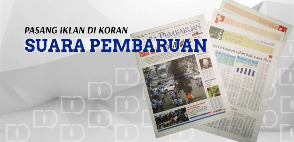 Pasang Iklan Koran Suara Pembaruan